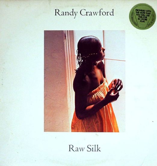 Randy Crawford - Raw Silk - Warner Bros DJ LP