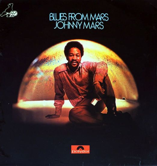 Johnny Mars - Blues From Mars - Polydor UK LP