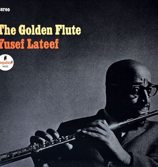 Yusef Lateef - The Golden Flute - Impulse LP