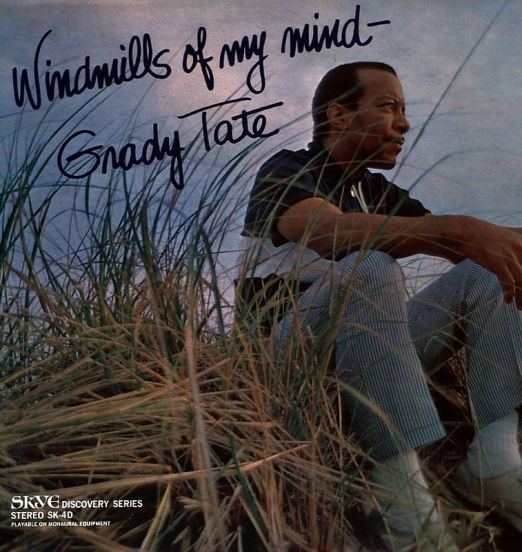 Grady Tate - The Windmills Of Your Mind - Skye LP