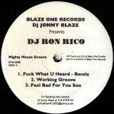 DJ Ron Rico – Mighty Mouse Groove – Blaze One 12″