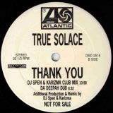 True Solace – Thank You – Atlantic DJ 12″