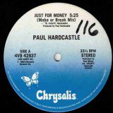 Paul Hardcastle – Just For Money (Extended Version) b/w Back In Time – Chrysalis 12″