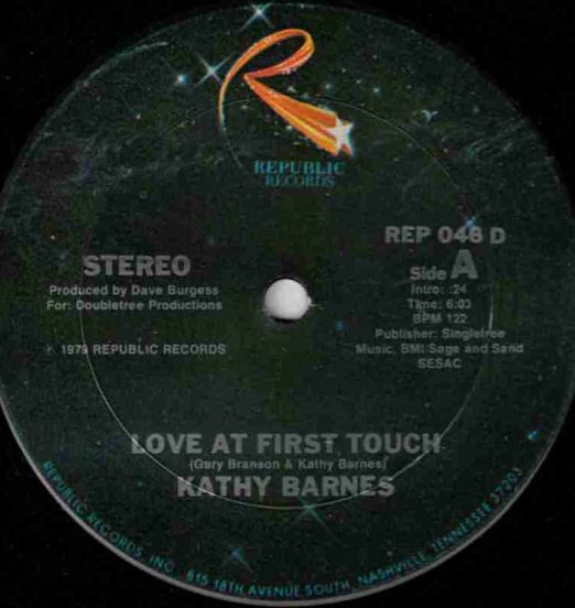 Kathy Barnes - Love At First Touch b/w Looking For Someone To Love - Republic 12"