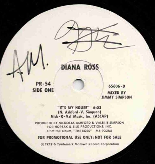 Diana Ross - It's My House b/w No One Gets The Prize / The Boss - Motown DJ 12"