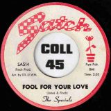 The Specials – Baby You Need Me b/w Fool For Your Love – Satch 7″