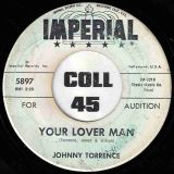 Johnny Torrence – Your Lover Man b/w Rat Race – Imperial DJ 7″