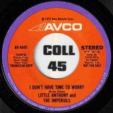 Little Anthony And The Imperials – I Don’t Have Time To Worry STEREO b/w MONO Version – Avco DJ 7″