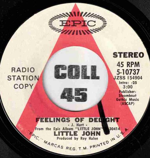 Little John - Feelings Of Delight b/w Turn Your Face To A Smile - Epic DJ 7"