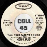 Little John – Feelings Of Delight b/w Turn Your Face To A Smile – Epic DJ 7″