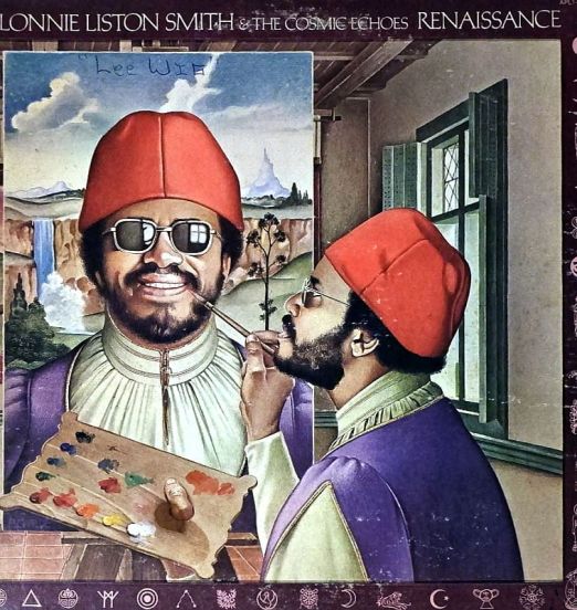 Lonnie Liston Smith & The Cosmic Echoes - Renaissance - RCA LP