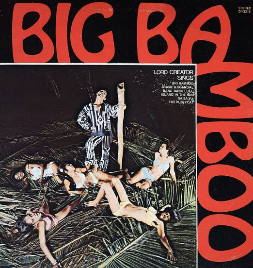 Lord Creator - Big Bamboo - Dynamic JA LP
