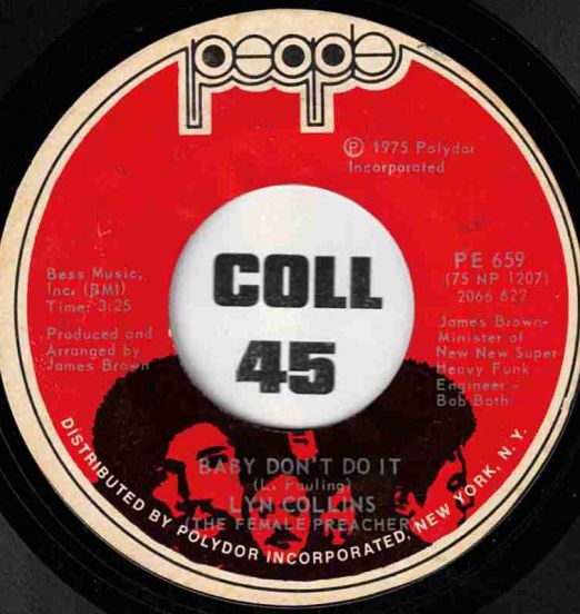 Lyn Collins - If You Don't Know Me By Now b/w Baby Don't Do It - People 7"
