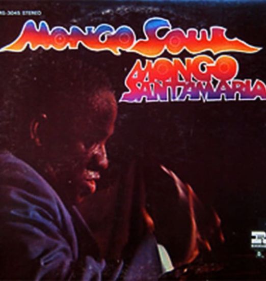 Mongo Santamaria - Mongo Soul - Riverside LP STEREO