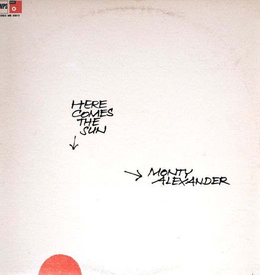 Monty Alexander - Here Comes The Sun - MPS LP