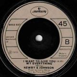 Newby & Johnson – Sweet Happiness b/w I Want To Give You My Everything – Mercury UK 7″
