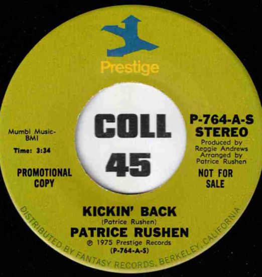 Patrice Rushen - Kickin' Back STEREO b/w MONO Version - Prestige DJ 7"