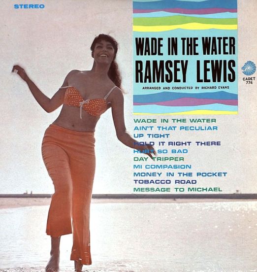 Ramsey Lewis - Wade In The Water - Cadet LP