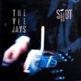 The Vee Jays – Shot – Strange Ways GER LP