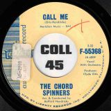 The Chord Spinners – Call Me b/w Love Is A Many Splendored Thing – Liberty DJ 7″