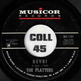The Platters – Devri b/w Alone In The Night – Musicor 7″