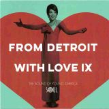 VA – From Detroit With Love IX – Soul4Real ESP 7″