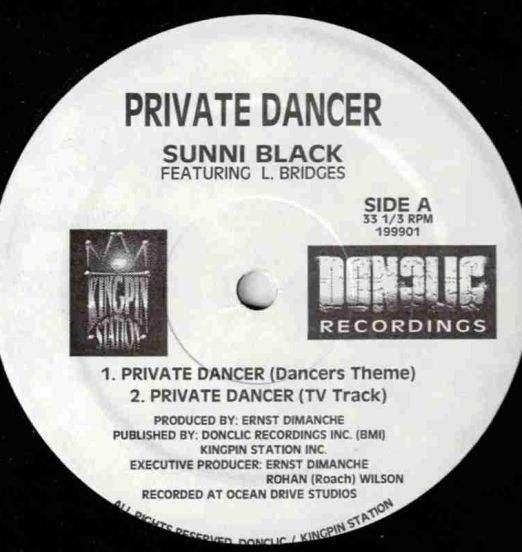 Sunni Black Featuring L. Bridges - Private Dancer - Donclic 12"