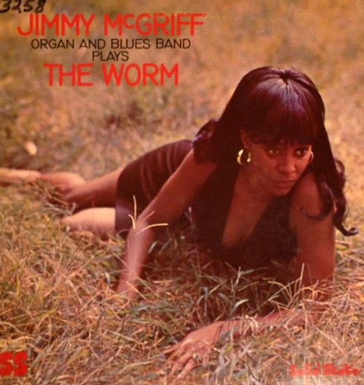 Jimmy McGriff Organ And Blues Band - The Worm - Solid State LP