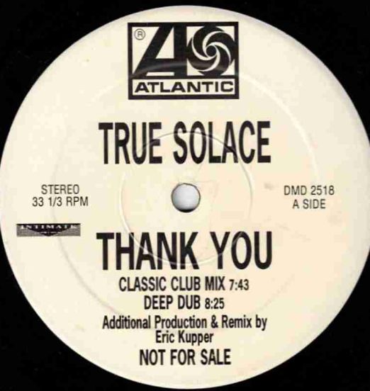 True Solace - Thank You - Atlantic DJ 12"
