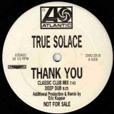 True Solace – Thank You – Atlantic DJ 12″