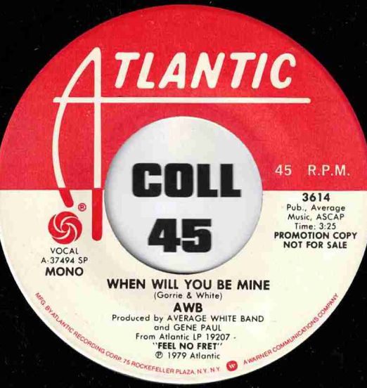 AWB - When Will You Be Mine STEREO b/w MONO Version - Atlantic DJ 7"