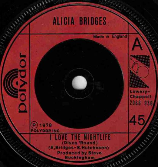 Alicia Bridges - I Love The Night Life b/w Self Applause - Polydor UK 7"