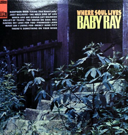 Baby Ray - Where Soul Lives - Imperial LP