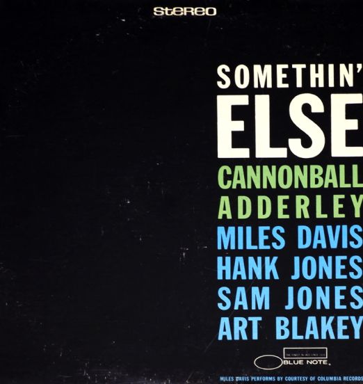 Cannonball Adderley - Somethin' Else - Blue Note LP