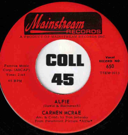 Carmen McRae - Alfie b/w Modesty - Mainstream 7"