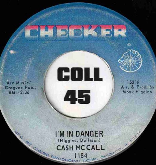 Cash McCall - I'm In Danger b/w S.O.S. - Checker 7"