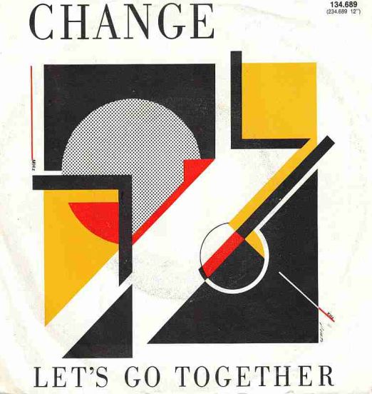 Change - Let's Go Together b/w Part Of Me - Injection NL 7"
