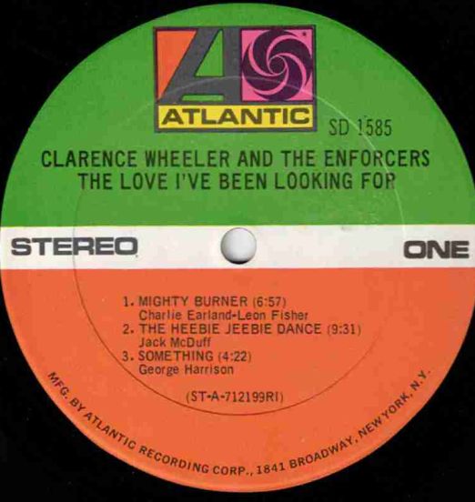 ClarenceWheelerAndTheEnforcers-TheLoveI’veBeenLookingFor-AtlanticLPLABELA01 (2)