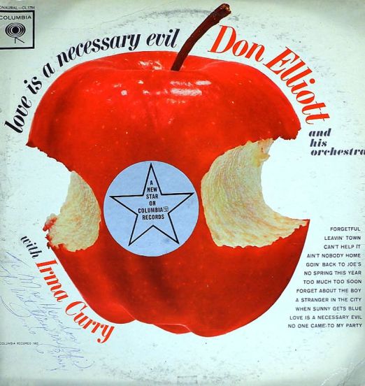 Don Elliott And His Orchestra With Irma Curry - Love Is A Necessary Evil - Columbia DJ LP