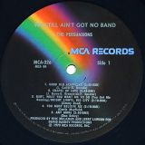 The Persuasions – We Still Ain’t Got No Band – MCA LP
