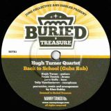 Diesler feat. Hugh Turner Quartet – Back To School b/w You’re Not Dead – Buried Treasure UK 7″
