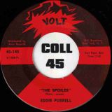 Eddie Purrell – The Spoiler b/w My Pride Won’t Let Me – Volt 7″