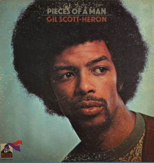 Gil Scott-Heron - Pieces Of A Man - Flying Dutchman LP Gatefold