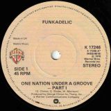 Funkadelic – One Nation Under A Groove Part I b/w Part II – Warner Bros UK 7″