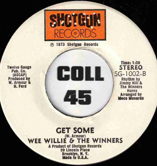 Wee Willie & The Winners - Get Some b/w A Plan For The Man - Shotgun 7"