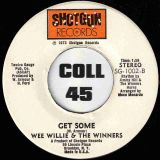 Wee Willie & The Winners – Get Some b/w A Plan For The Man – Shotgun 7″