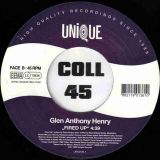 Glen Anthony Henry – I Don’t Know b/w Fired Up – Unique GER 7″