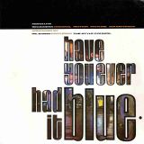 The Style Council – Have You Ever Had It Blue – Polydor UK 7″