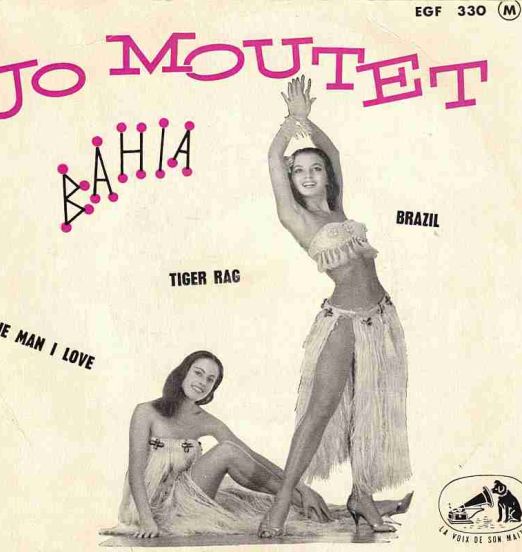 Jo Moutet Et Son Orchestre - Bahia - La Voix De Son Maître FR 7" EP