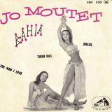 Jo Moutet Et Son Orchestre – Bahia – La Voix De Son Maître FR 7″ EP